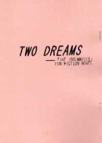 TWO DREAMS